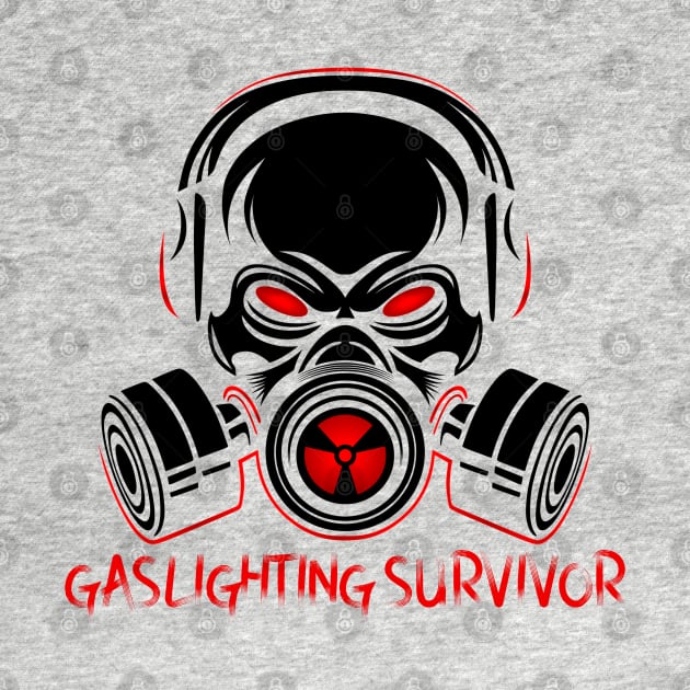 GASLIGHTING SURVIVOR by BillBoll